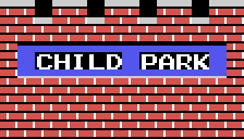 The CHILD PARK sign, drawn by 0x5E58